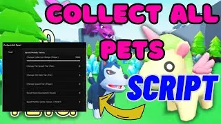 [🐾 CRAZY] Collect All Pets Script | AUTO FARM 🐕 INFINITE COINS 💰 MAX UPGRADES 🌟🔥