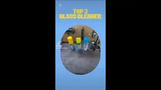 The Top 3 car Glass Cleaners