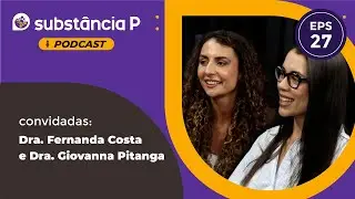 ✅ Anestesia com café - Substância P Podcast #27