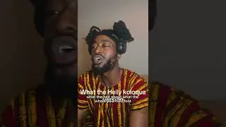 What the helly koloqua version.   #viral #koloqua #liberiancomedy #comedy #liberianyoutuber