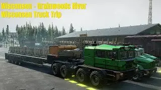 Wisconsin, Grainwoods River - Wisconsin Truck Trip (Cellulose x16) - SnowRunner Play Through Part518