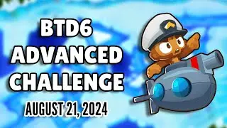 BTD6 Advanced Challenge: MOAB of Doooom Tewber (August 21, 2024)