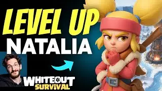 How to LEVEL UP NATALIA in Whiteout Survival (Step by Step)