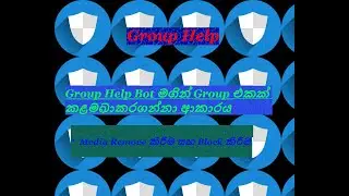 How To Make Group Help Bot And Group Management 2