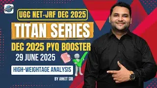 L03 | UGC NET JRF Geography PYQ 2025 | 29 June 2025 Paper Discussion | TITAN SERIES | By Ankit Sir