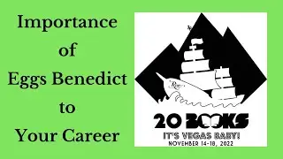 20Books Vegas 2022 Day 1 - The Importance of Eggs Benedict to Your Career as an Author