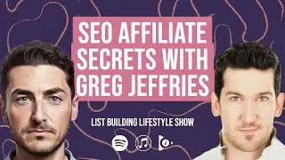 SEO Affiliate Secrets With Greg Jeffries