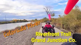 Riverfront Trail Grand Junction Colorado with Fat Tad Recumbent Trikes
