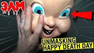WE FINALLY UNMASKIND HAPPY DEATH DAY AT 3AM!! VERY SCARY