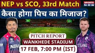 Nepal vs Scotland, T20 World Cup: Wankhede Stadium Pitch Report | Mumbai Pitch Report | NEP vs SCO