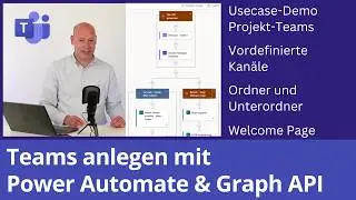Power Automate: Teams anlegen mit Kanälen, Ordnern und SharePoint Startseite