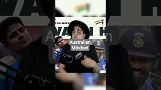 Australian Mindset #india #comedy #indiancricket #indvsaus #australiacricket #australia #mindset