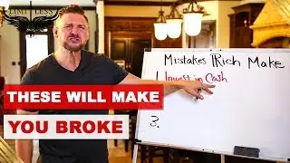 3 Insane Money Mistakes Rich People Make