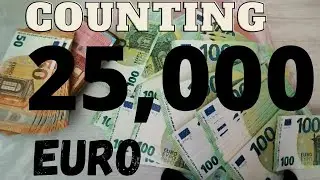 COUNTING 25 000 EURO !!!