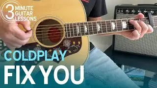 Learn Fix You in 3 Minutes! Beginner Guitar Lesson (Coldplay)
