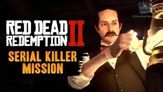 Red Dead Redemption 2 Serial Killer Mission - American Dreams