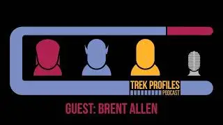 Trek Profiles 99: Brent Allen