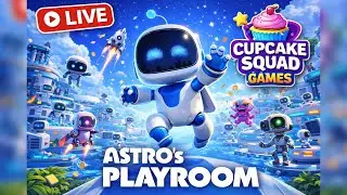 Cupcake Squad Plays ASTRO's PLAYROOM LIVE #gaming #astrobot #astrosplayroom #ps5 #live