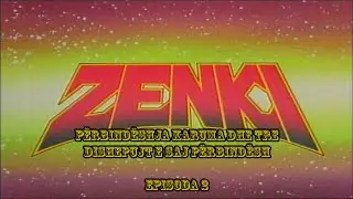 Zenki - Episoda 02 (Dubluar n&euml; Shqip)