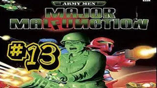 Army Men Major Malfunction || #13 || Cloth of War