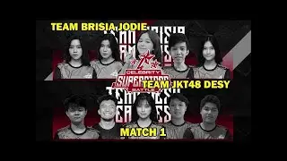 #RRQLIAM #RRQVYN SELEBRITIS SUPERSTAR BATELL TEM BRIZIA JORDI VS TIM DESI JKT48 MATCH1!!!