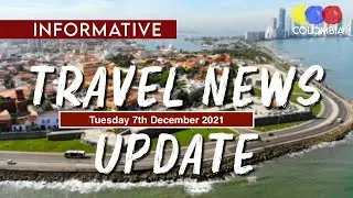 COLOMBIA Tourism & Travel Update &ndash; COVID, Travel Restrictions December 2021