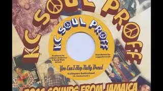 Gallimore Sutherland - You Can't Stop Natty Dread b/w King Tubby - Hotta Claps