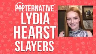 Lydia Hearst talks about Slayers and much more!