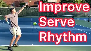 5 Drills For Better Serve Rhythm And Timing (Tennis Lesson)