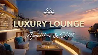 Elegant Chillout Lounge | Deep House ✨ Classy Evening & Background Music 2026