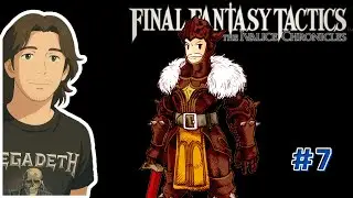 FINAL FANTASY TACTICS: The IVALICE Chronicles EP 7 : La traici&oacute;n de Goffard GAFFGARION!!!