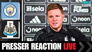 EDDIE HOWE PRESS CONFERENCE REACTION: NEWCASTLE UNITED vs MAN CITY - CARABAO CUP