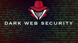 Dark Web Security