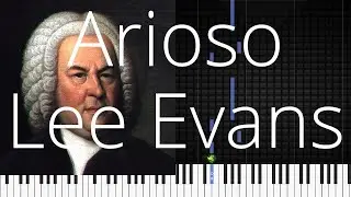 🎹 [Piano Solo]Arioso, Lee Evans-Synthesia Piano Tutorial