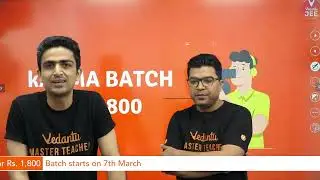 Big Announcement📢: JEE 2022 Karma Batch👻🙌 [Complete Details in 7 Mins.] | Vedantu JEE✌