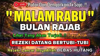 Putar Ayat ini Di Bulan Rajab❗️Segala Hajad Dikabulkan, Rezeki Mengalir Deras, Aamiin