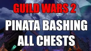 Guild wars 2 - Pinata Bashing Guide 2021 (All 3 Chests)