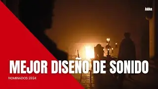 Nominadas a Mejor Dise&ntilde;o de Sonido - Premios &Aacute;nima 2024