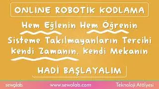 Online Robotik Kodlama - SEWOLAB