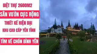75 TỶ CHO CĂN BIỆT THỰ 3000M2 VẠN HẠNH