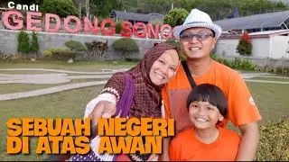 Candi Gedong Songo Semarang, Sebuah Negeri Di Atas Awan