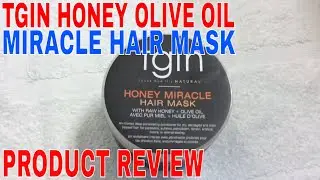 ✅  How To Use TGIN Honey Olive Oil Miracle Hair Mask Review 🔴