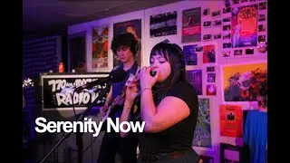 Serenity Now: Off the Record (Live on Radio K)