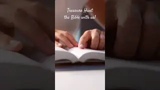 Treasure Hunt with Us! 👑 Discover God&rsquo;s Mysteries! ✨