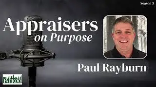 Paul Rayburn | Global Competition and Local Impact: Lessons for Appraisers