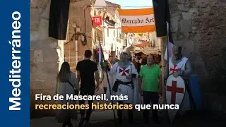 La Fira de Mascarell, m&aacute;s recreaciones hist&oacute;ricas que nunca.
