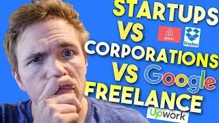 Whats best for you? Startups vs Corporations vs Freelance #grindreel