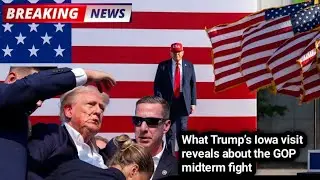 Trump&rsquo;s Iowa Visit Exposes GOP Midterm Tensions