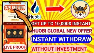 Get Up To 105000$+ reward || Huobi Global Big Loot || Huobi Global Candy Drop Offer Explain In Hindi