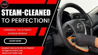 Steam-Powered Car Interior Detailing - DoubleTake Auto Spa